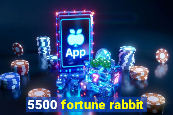 5500 fortune rabbit